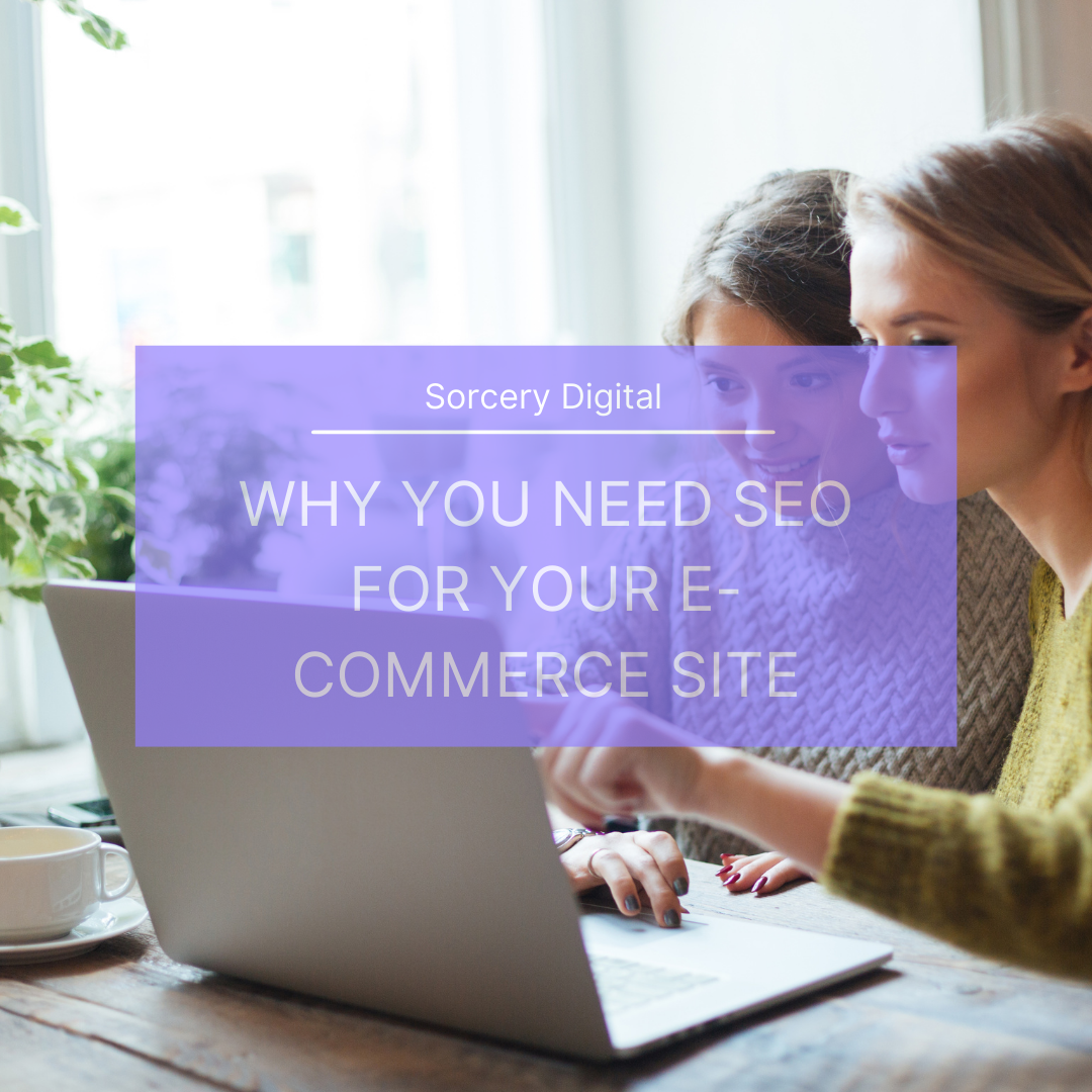 Why you need SEO for your eCommerce site
